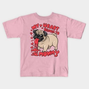 My heart belongs to mommy. Mothers day dog lovers Kids T-Shirt